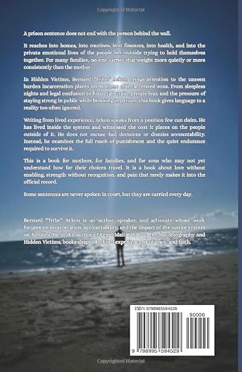 Hidden Victims: The Silent Strength of Mothers With Incarcerated Sons (Signed Copy)